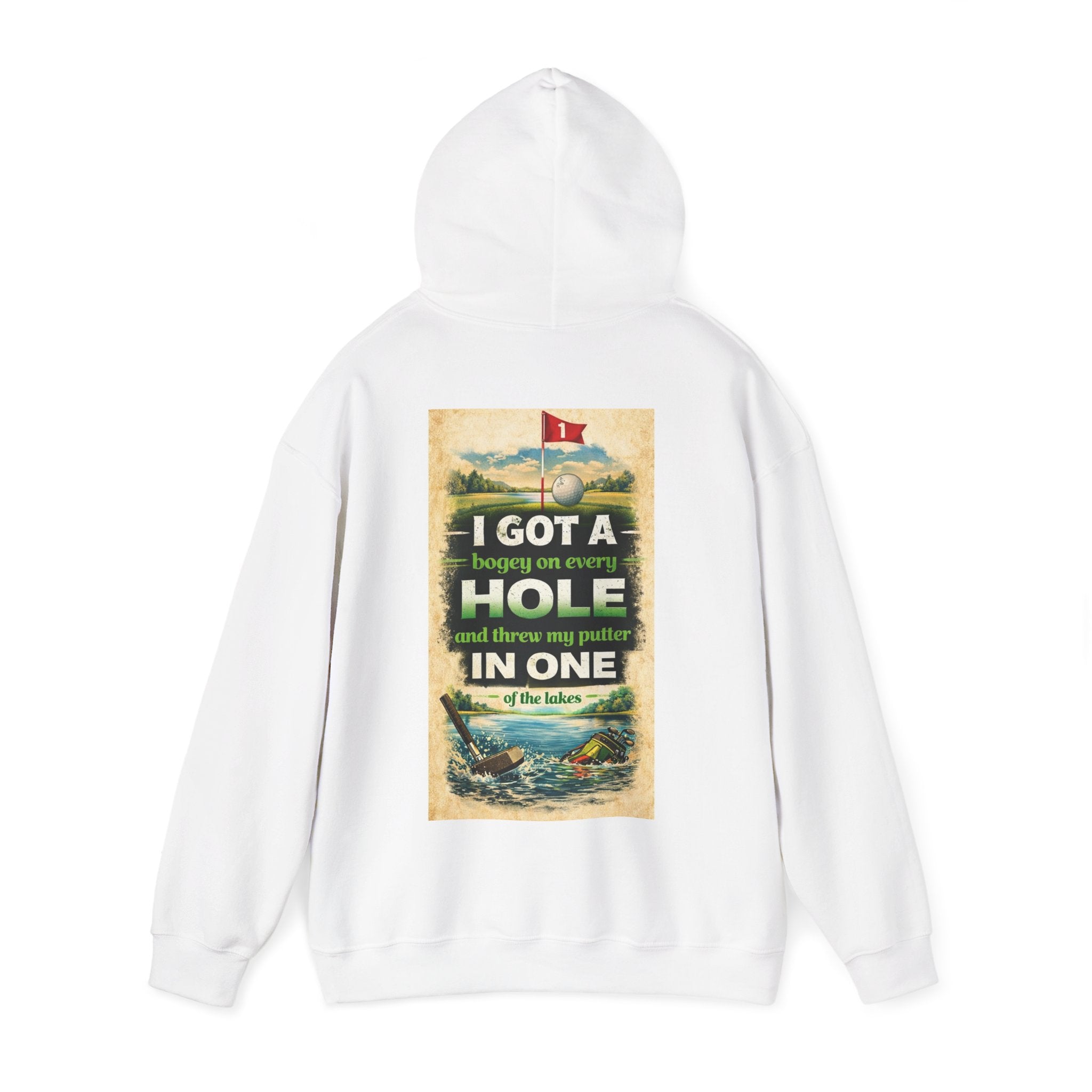 Golf Hoodie — "I Got a Bogey on Every Hole and Threw My Putter in One" Vintage Golf Humor Hooded Sweatshirt