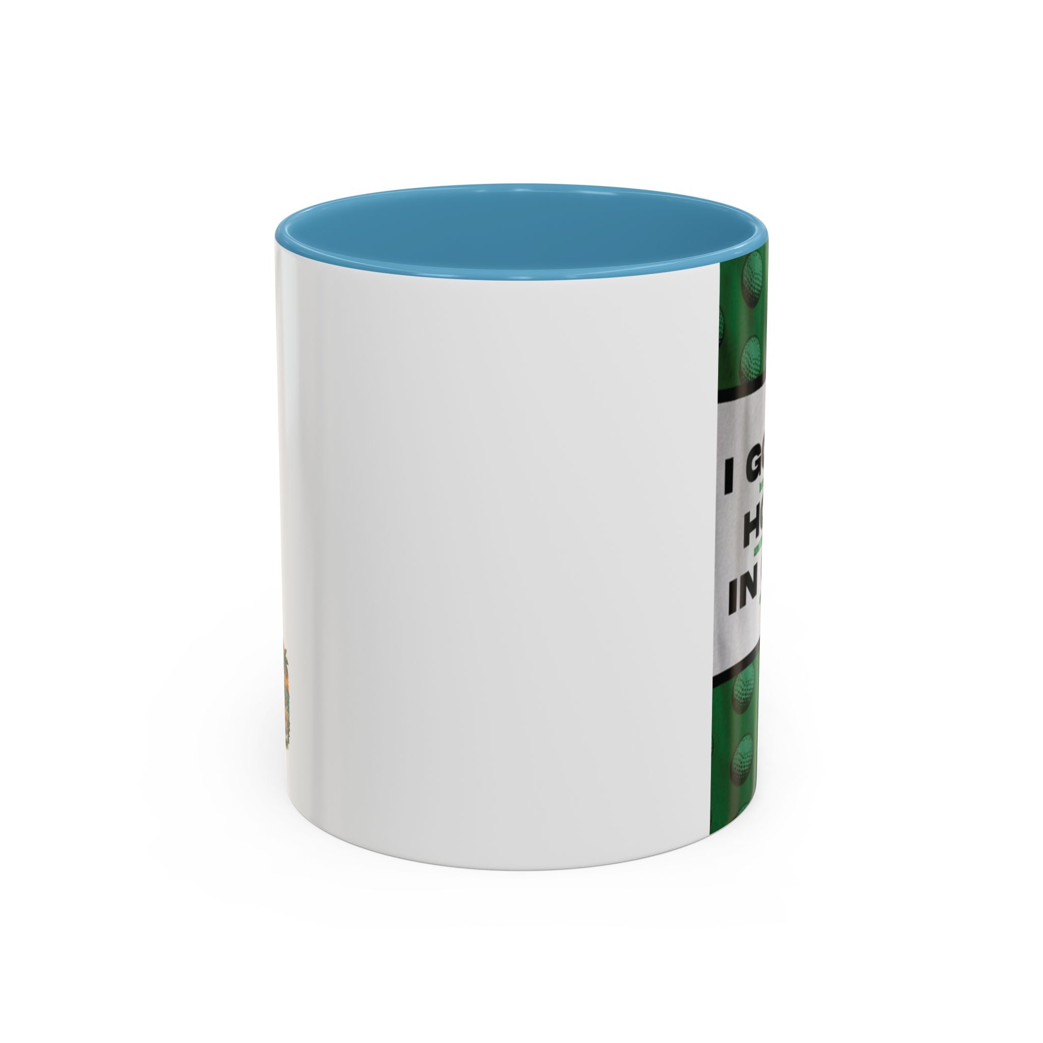 Golf Mug — "I Got a Hole in One" Novelty Coffee Cup (11/15oz)