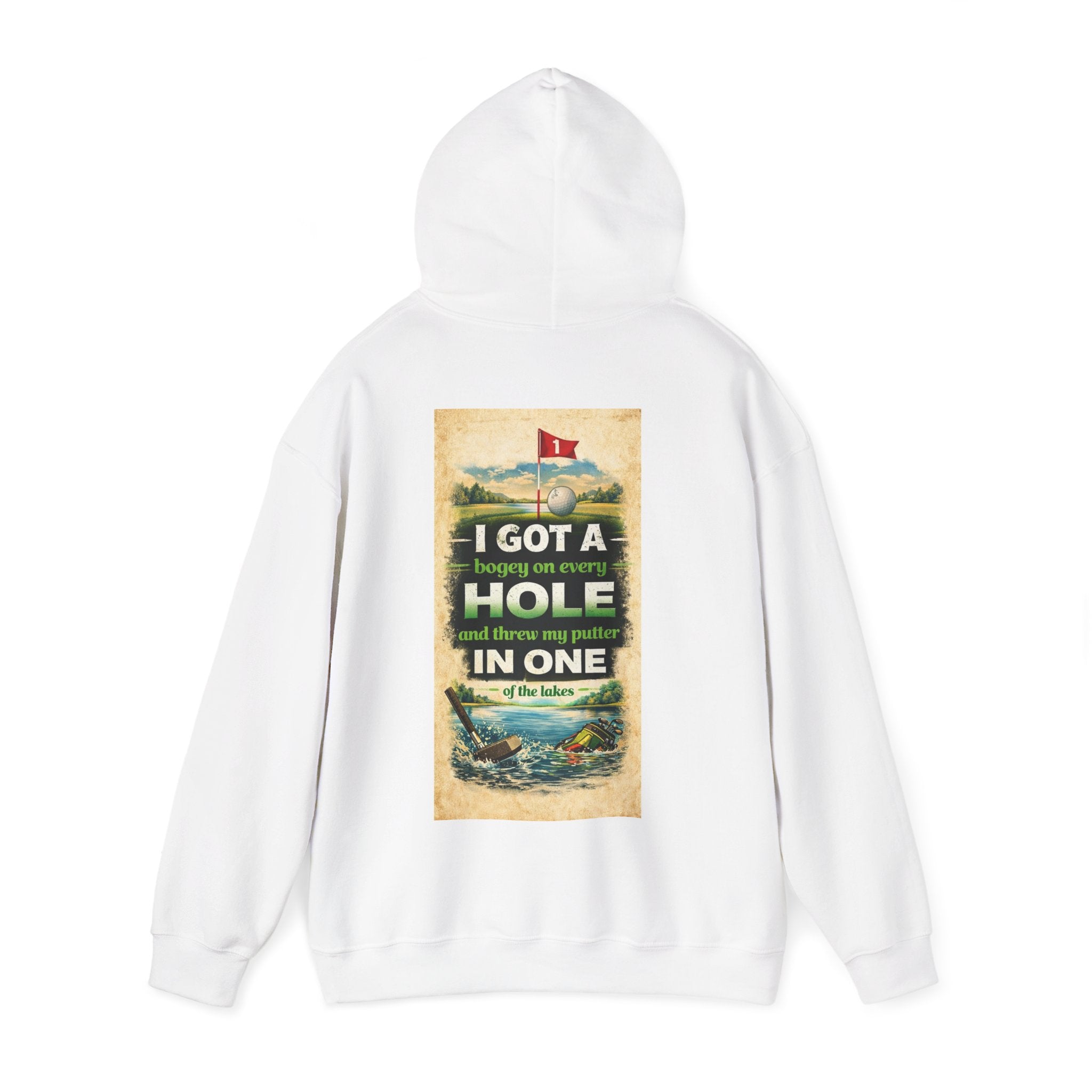 Golf Hoodie – “I Got a Bogey on Every Hole and Threw My Putter In One” Vintage Golf Humor Pullover