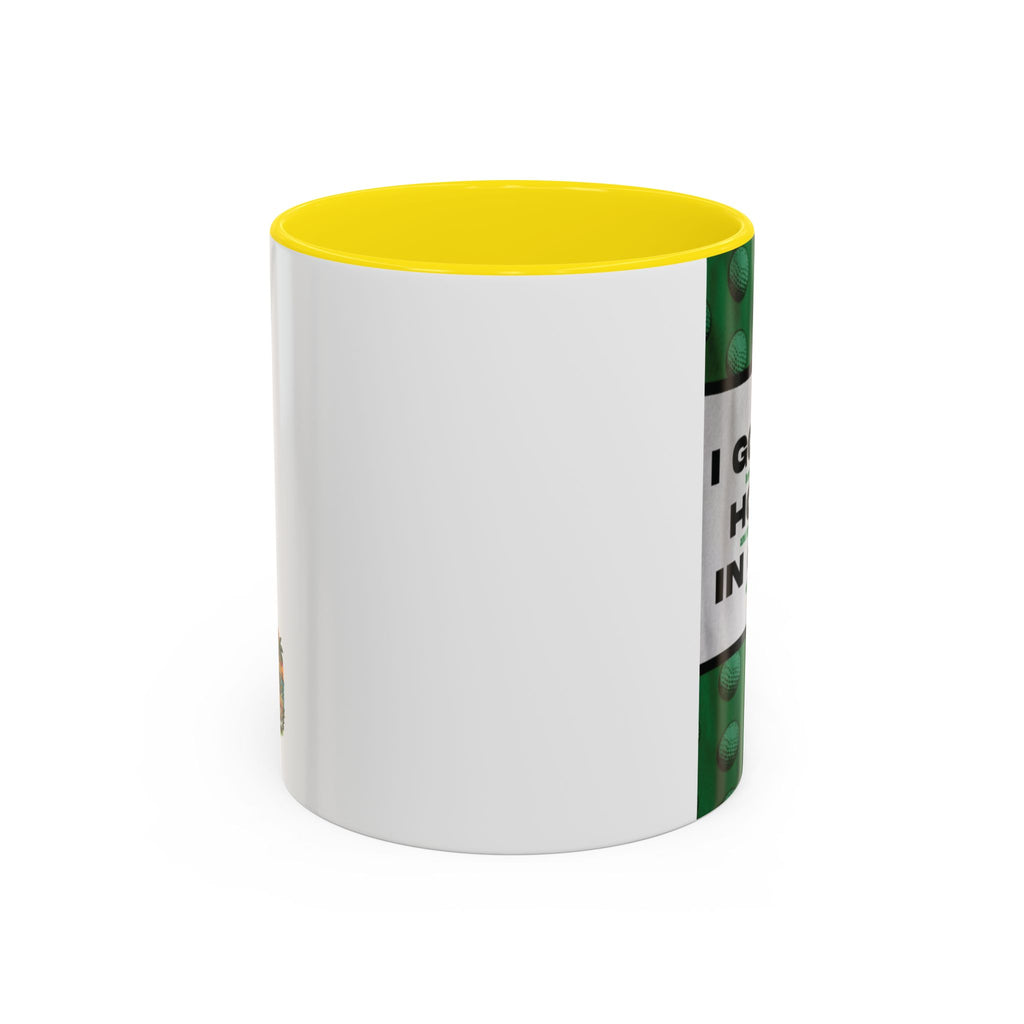 Golf Mug — "I Got a Hole in One" Novelty Coffee Cup (11/15oz)