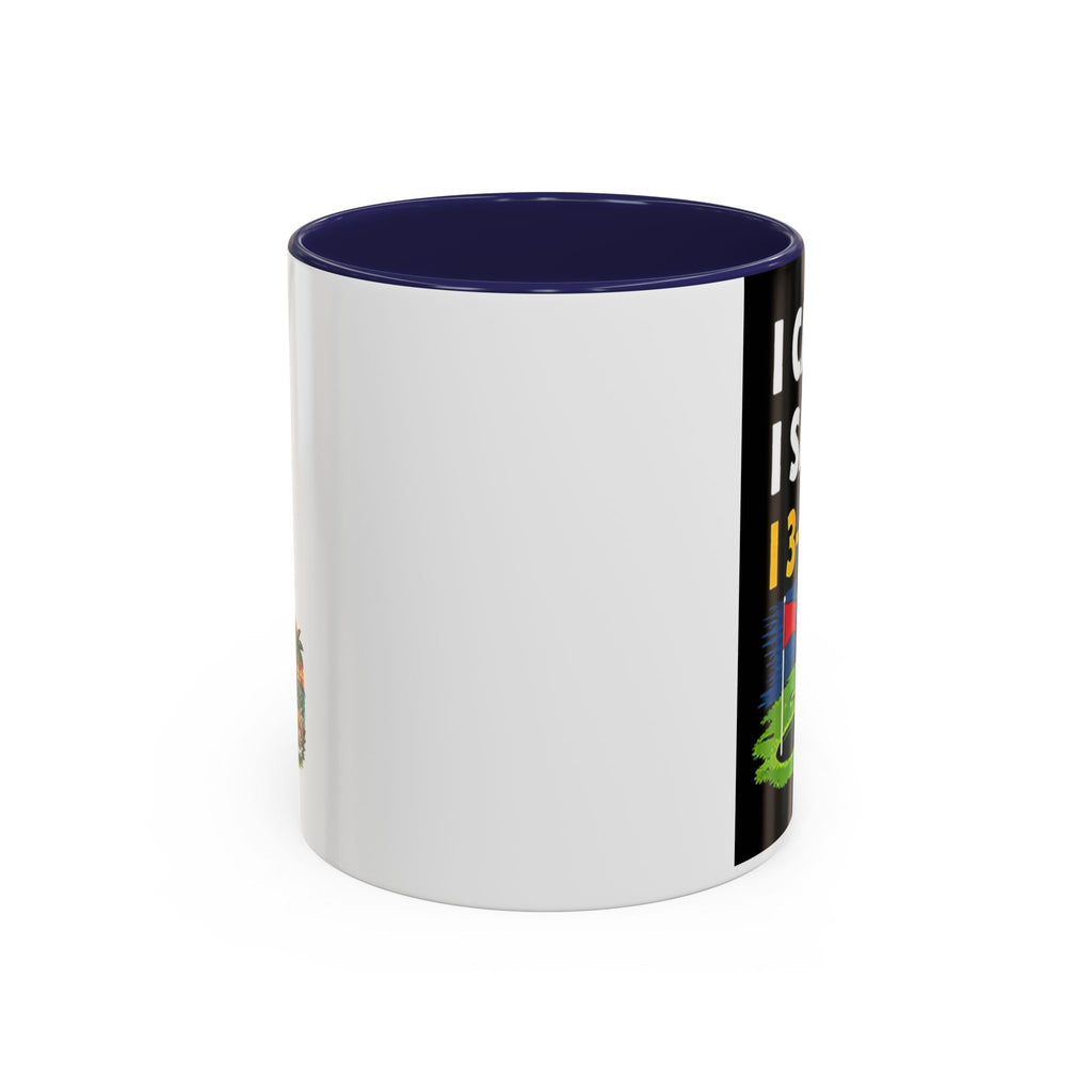Golf Coffee Mug - "I Came. I Saw. I 3-Putted." Funny Golfer Accent Mug (11/15oz)