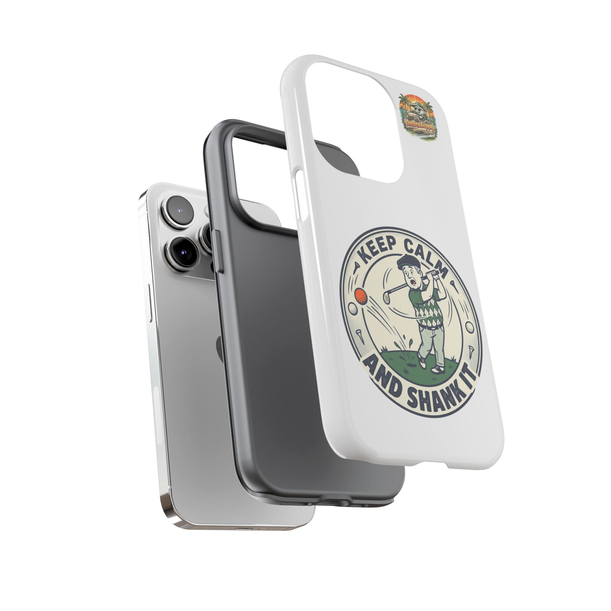 Keep Calm and Shank It Golf Phone Case - Funny Golfer Protective Cover