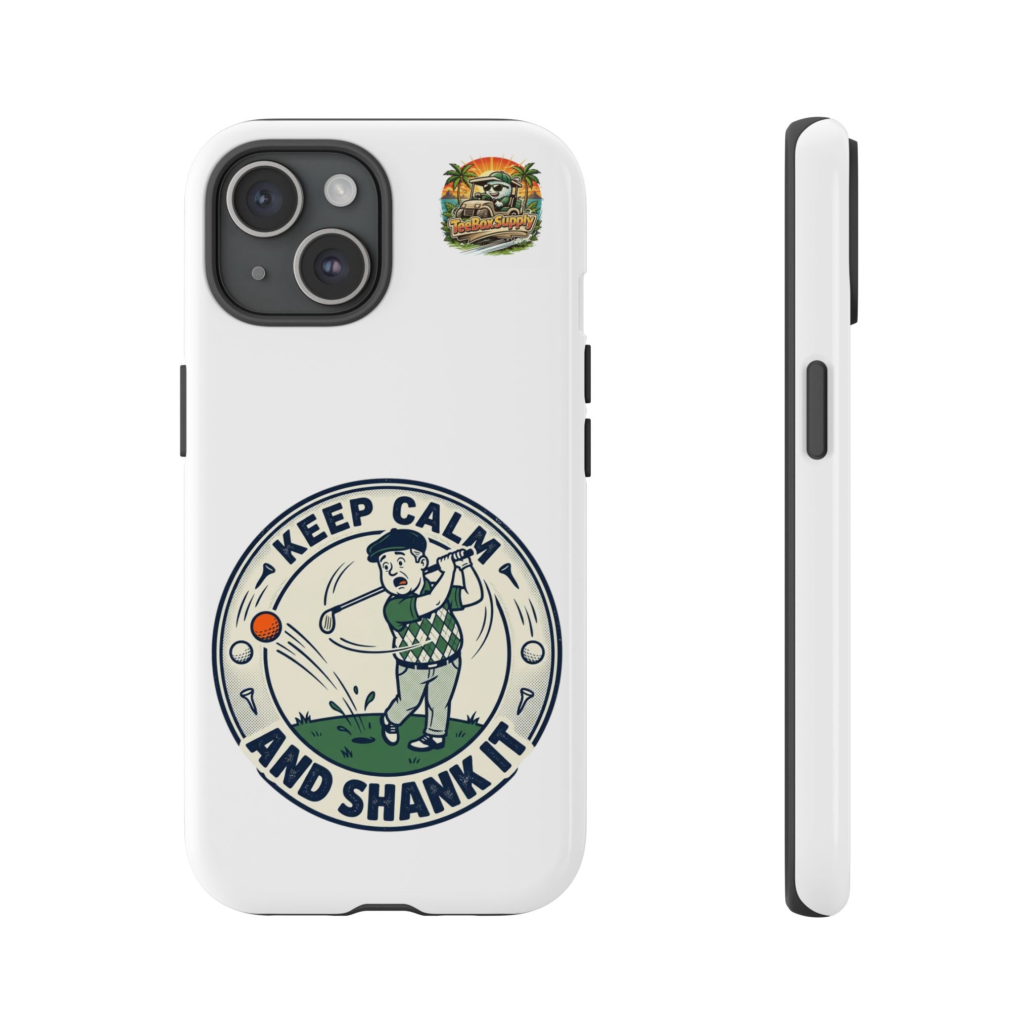 Keep Calm and Shank It Golf Phone Case - Funny Golfer Protective Cover