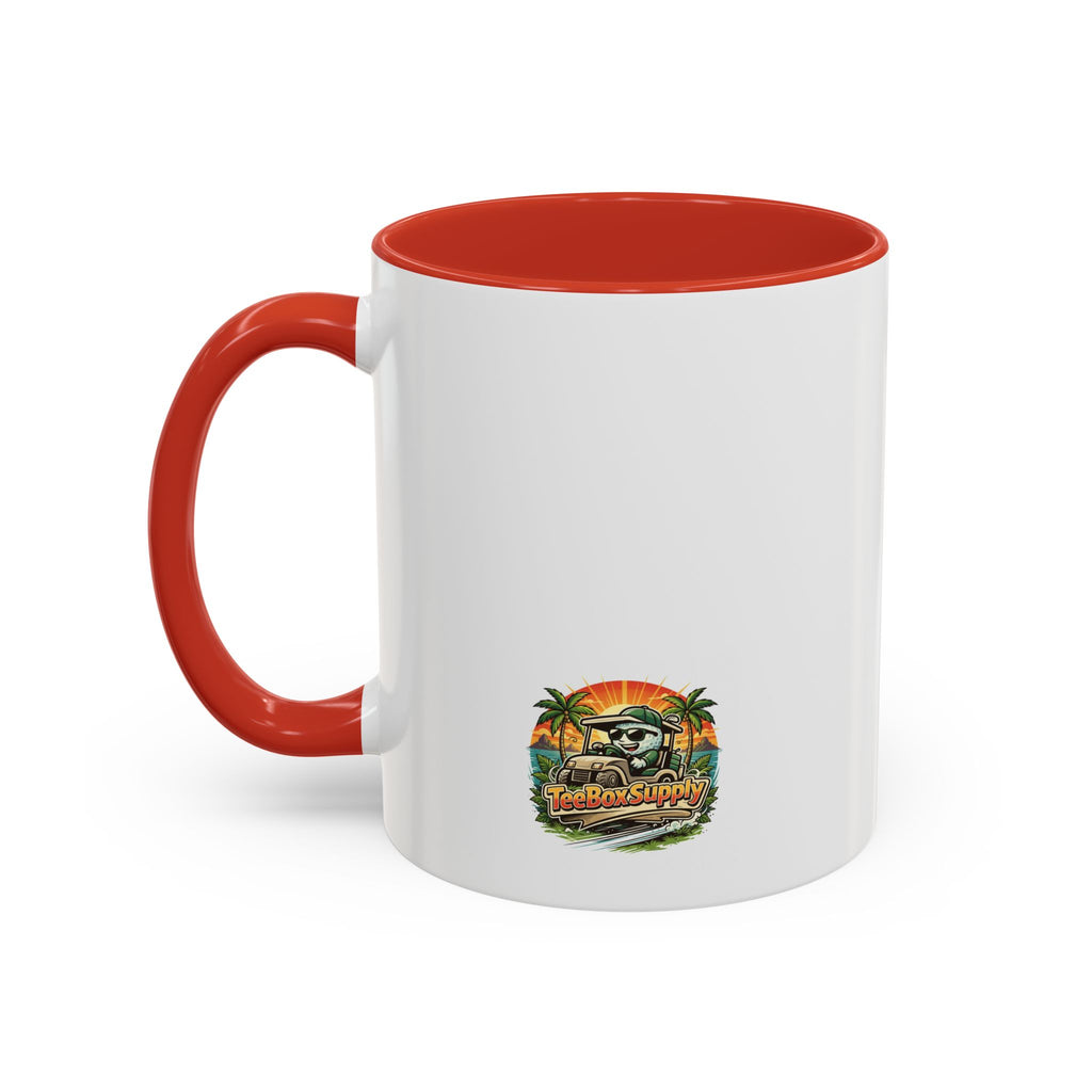 Golf Coffee Mug - "I Came. I Saw. I 3-Putted." Funny Golfer Accent Mug (11/15oz)